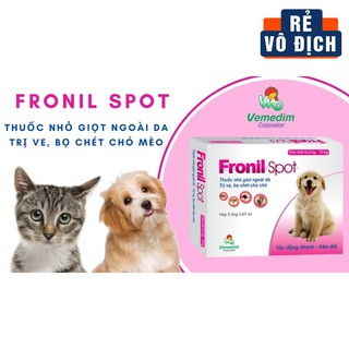Thuốc thú y Nhỏ gáy Fronil Spot diệt ve, rận, bọ chét cho chó mèo