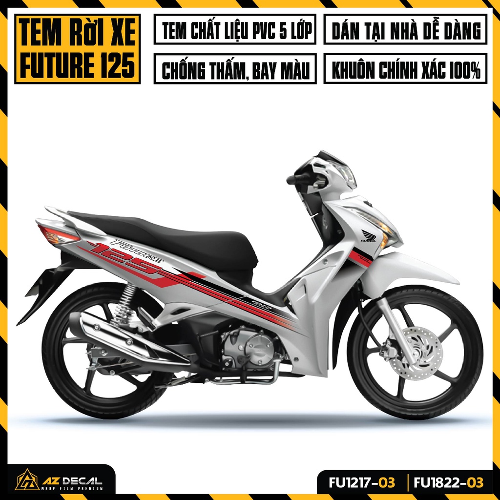 Tem Xe Future Fi 125 2012 - 2022 Phong Cách Thể Thao | FU-03 | Team Decal Dán Xe Future Trắng Đen Đỏ Chất Liệu Cao Cấp