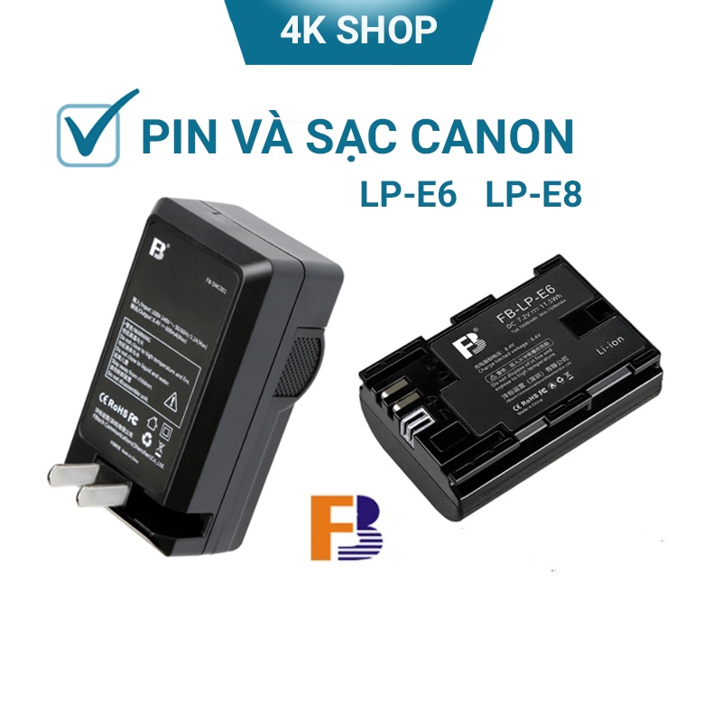 Pin sạc máy ảnh canon Lp e6 Lp E8 chính hãng FB