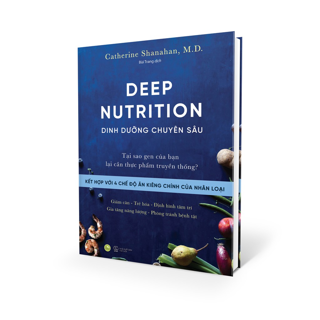 Sách - DEEP NUTRITION – Dinh Dưỡng Chuyên Sâu