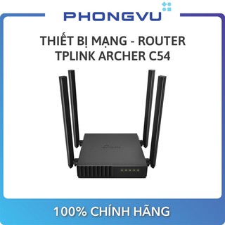 [Mã 254ELSALE giảm 7% đơn 300K] Thiết bị mạng – Router TPLink Archer C54 – Bảo hành 24 tháng