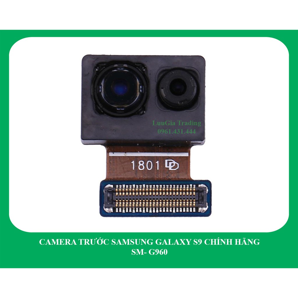 Camera trước Samsung Galaxy S9 công ty G960