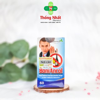Viên uống cai rượu bia, giải độc gan BoniAncol Hộp 60 viên