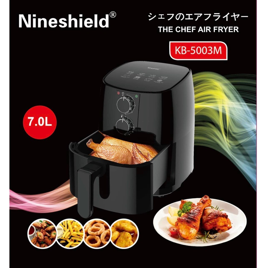 Bếp nướng, Nồi chiên không dầu Nineshield 7L KB-5003M/ 8L KB-5005M/ 9L KB-1000/ 10L điện tử KB-7001M Bảo hành 12 tháng