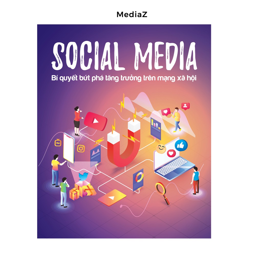 Sách - Social Media - Bí quyết bứt phá tăng trưởng trên mạng xã hội