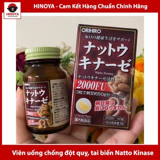 Viên uống chống đột quỵ, tai biến Natto Kinase 2000FU Orihiro Nhật (date 2022)