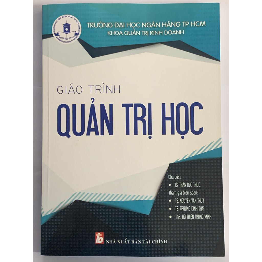 Sách - Giáo Trình Quản Trị Học ( Trần Dục Thức )