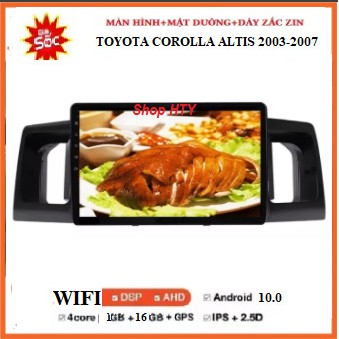 Màn hình ô tô dvd android 9 inch theo xe Toyota Corolla Altis đời 2003-2007, Combo Bộ đầy đủ: màn+ mặt dưỡng+ giắc zin.
