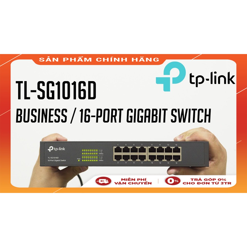 Bộ chia mạng TPLINK TL-SG1016D