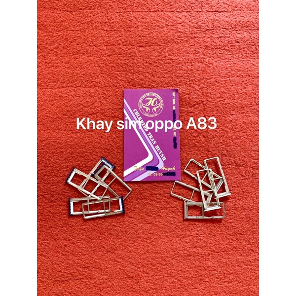 Khay sim oppo F1s/F3/F5/F11/A71/A83/A37/A39/A3s.....