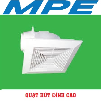 QUẠT HÚT ÂM TRẦN MPE