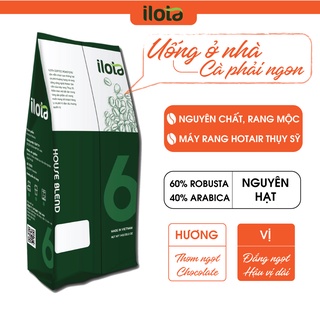 Cà phê Nguyên Hạt ILOTA 6 House Blend  coffee rang xay nguyên chất rang mộc pha máy espresso  cafe pha phin