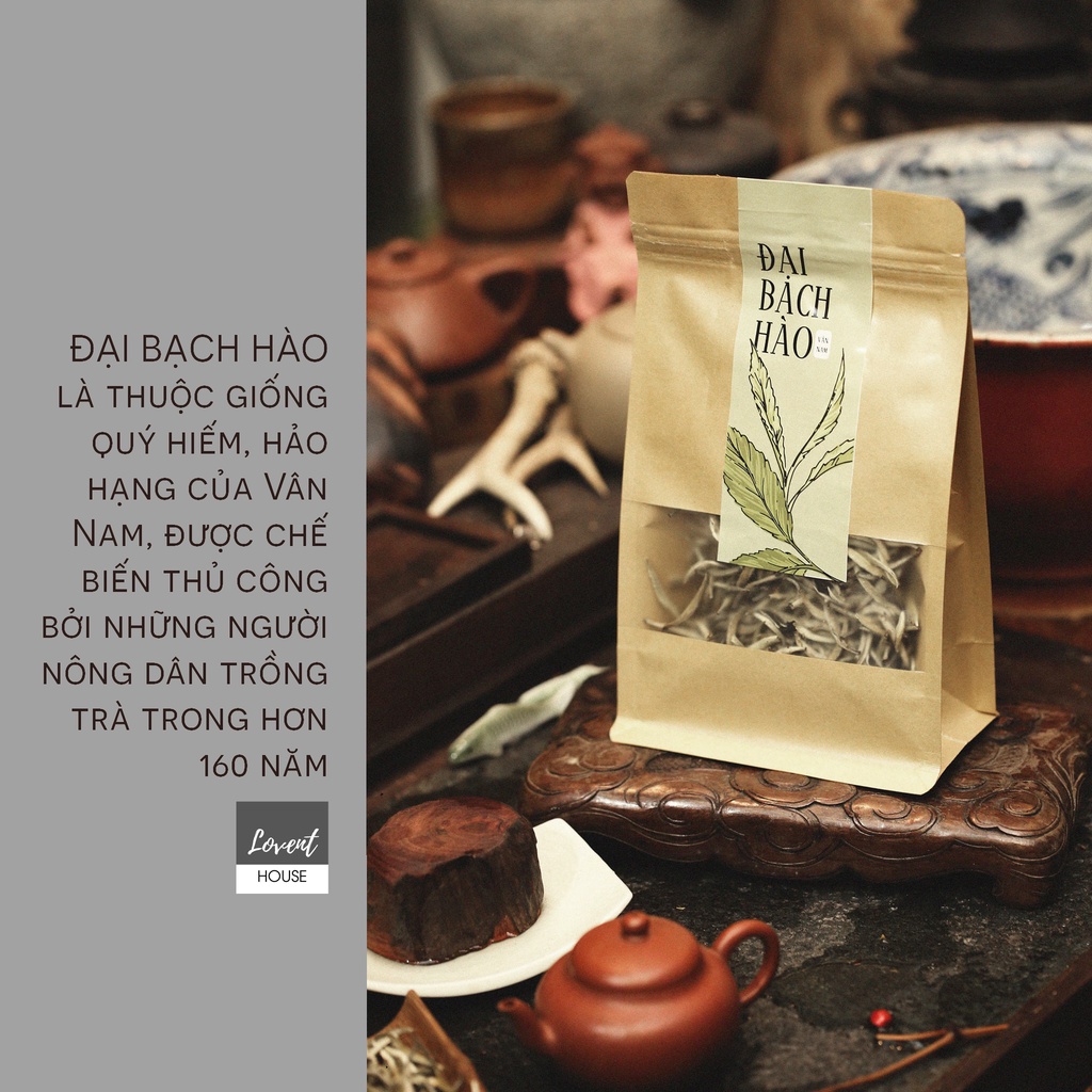 [Giá hủy diệt] 100g TRÀ Đại Bạch Hào Ngân Châm Vân Nam - trà búp trắng [LOVENT HOUSE]