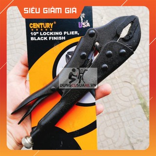 [HÀNG CHÍNH HÃNG] [ ẢNH THẬT]   KÌM CHẾT CENTURY 10"  [CHO KHÁCH XEM HÀNG]