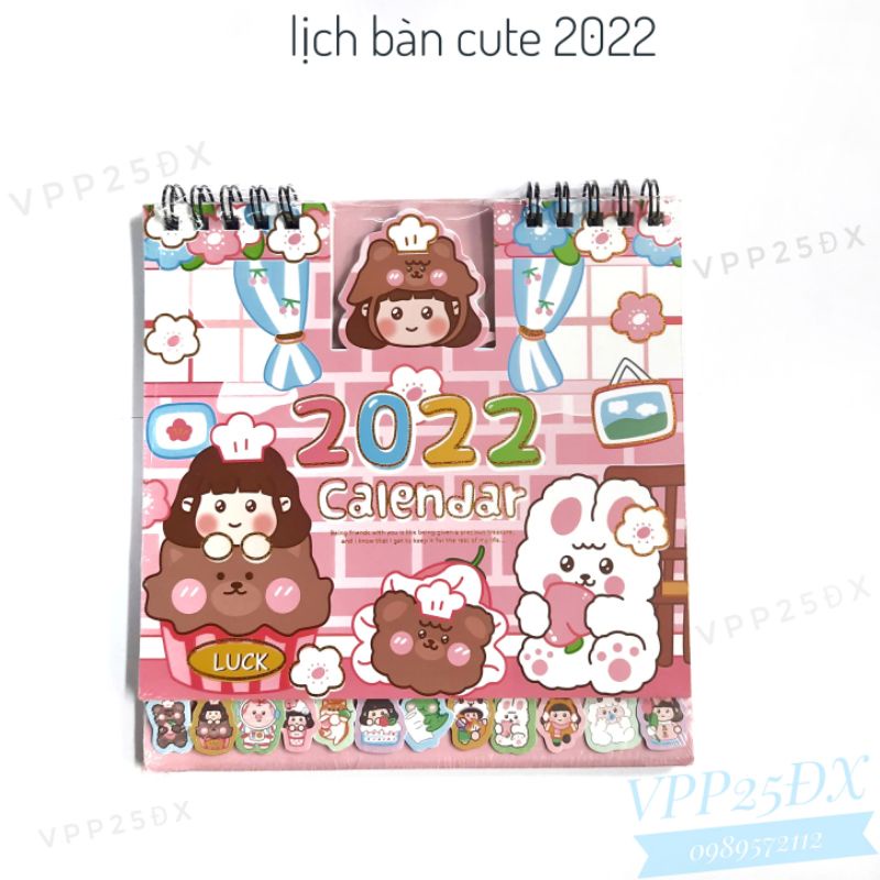 Lịch để bàn  cute 2022 (15cm * 16cm).