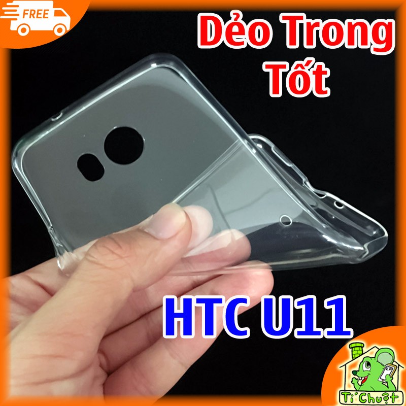 [Loại Tốt] Ốp lưng HTC U11 Dẻo Trong suốt