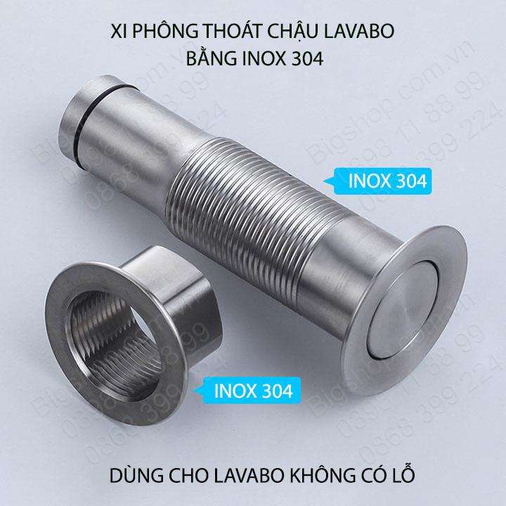 Xi phông chậu rửa mặt Lavabo inox 304 không gỉ dày dặn, loại dùng cho chậu không lỗ thoát tràn