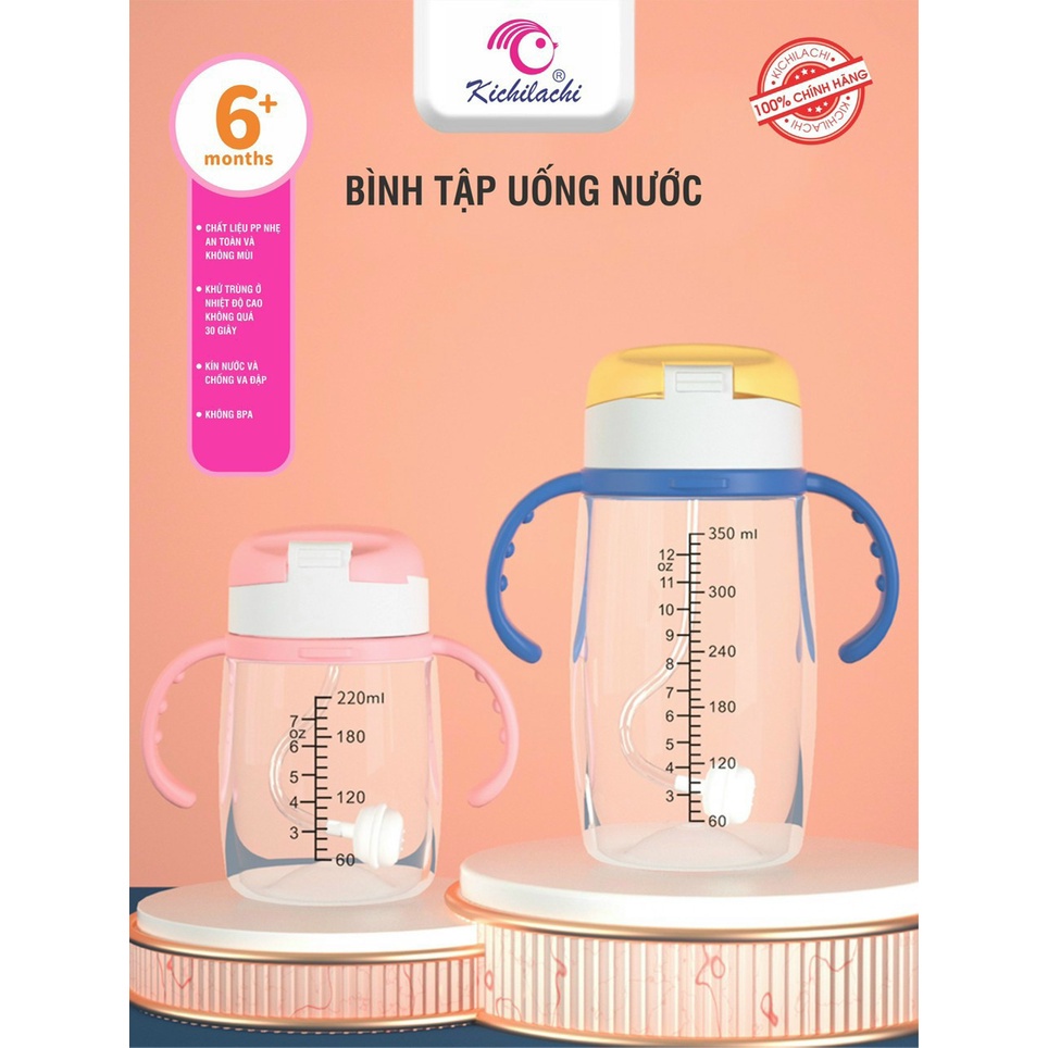 Bình tập uống nước KICHILACHI có ống hút chống sặc với nhựa PP an toàn dành cho bé, dung tích 220ml và 350ml