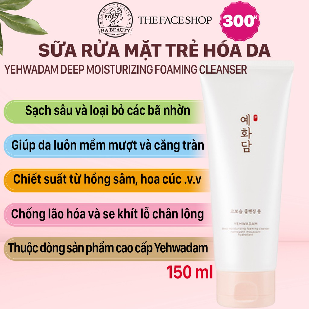 Sữa rửa mặt cấp ẩm chống lão hóa sạch sâu The Face Shop Yehwadam Deep Moisturizing Foaming Cleanser 150ml dưỡng ẩm sâu