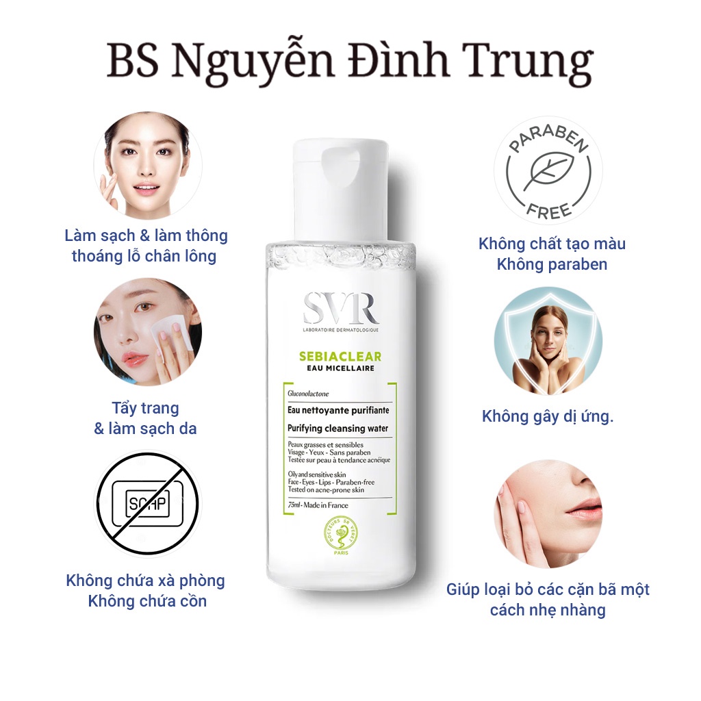 Nước Tẩy Trang SVR Sebiaclear Eau Micellarie 75ml - BS Nguyễn Đình Trung