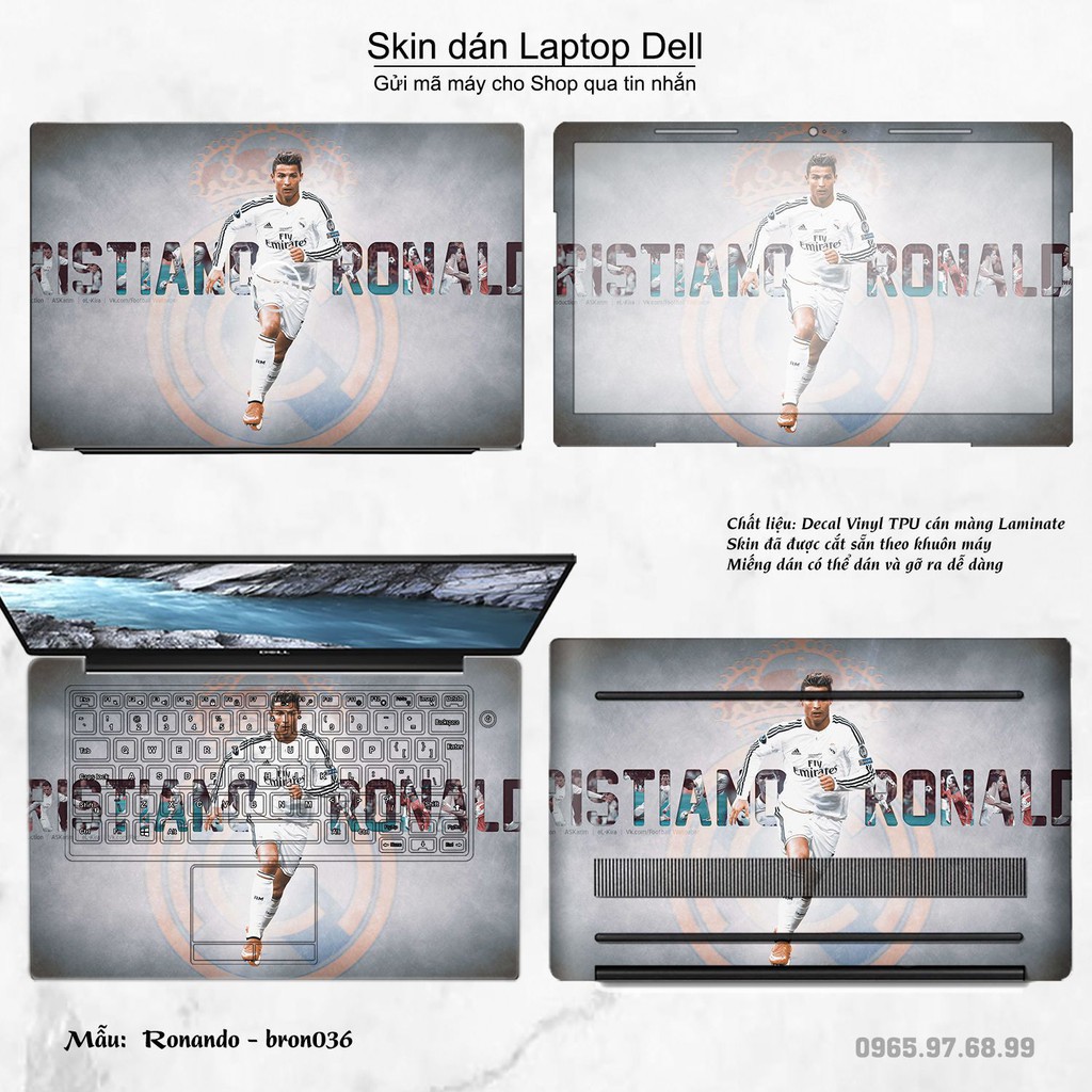 Skin dán Laptop Dell in hình Ronando (inbox mã máy cho Shop)