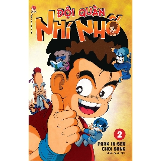 Truyện tranh - Đội Quân Nhí Nhố - Tập 2