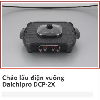 Chảo lẩu điện vuông Daichipro DCP-2X