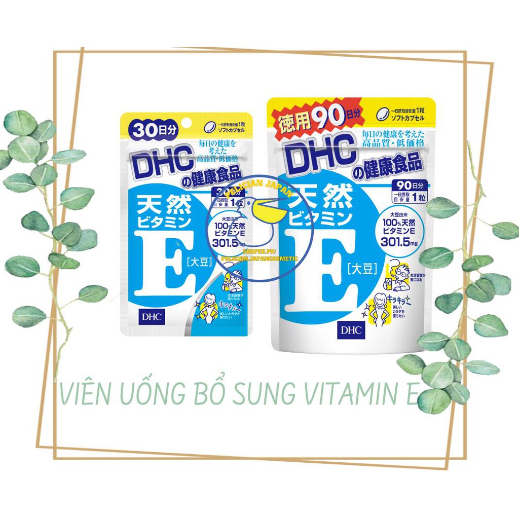 [ TẶNG QUÀ KÈM ] VIÊN UỐNG BỔ SUNG VITAMIN E DHC NHẬT BẢN | BigBuy360 - bigbuy360.vn