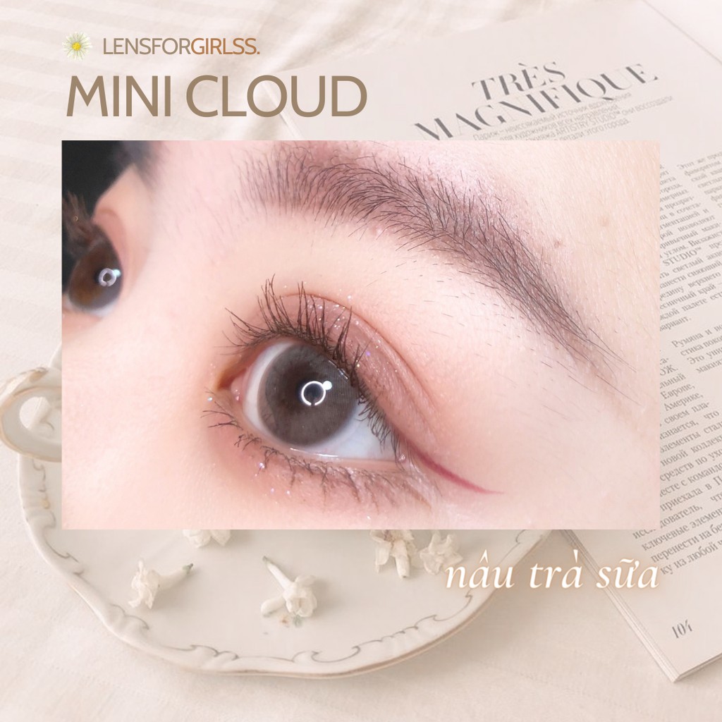 Kính áp tròng nâu trà sữa Mini Cloud Made in Korea | Hạn sử dụng 3-6 tháng | Lens cận