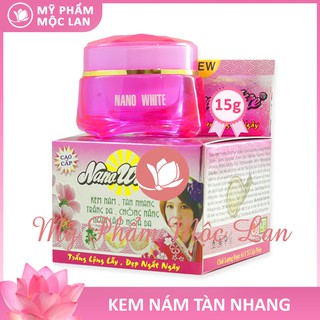 Kem nám tàn nhang, trắng da, chống nắng và lão hóa Nano White 15gr - Mỹ phẩm Mộc Lan (KNANONAM15)