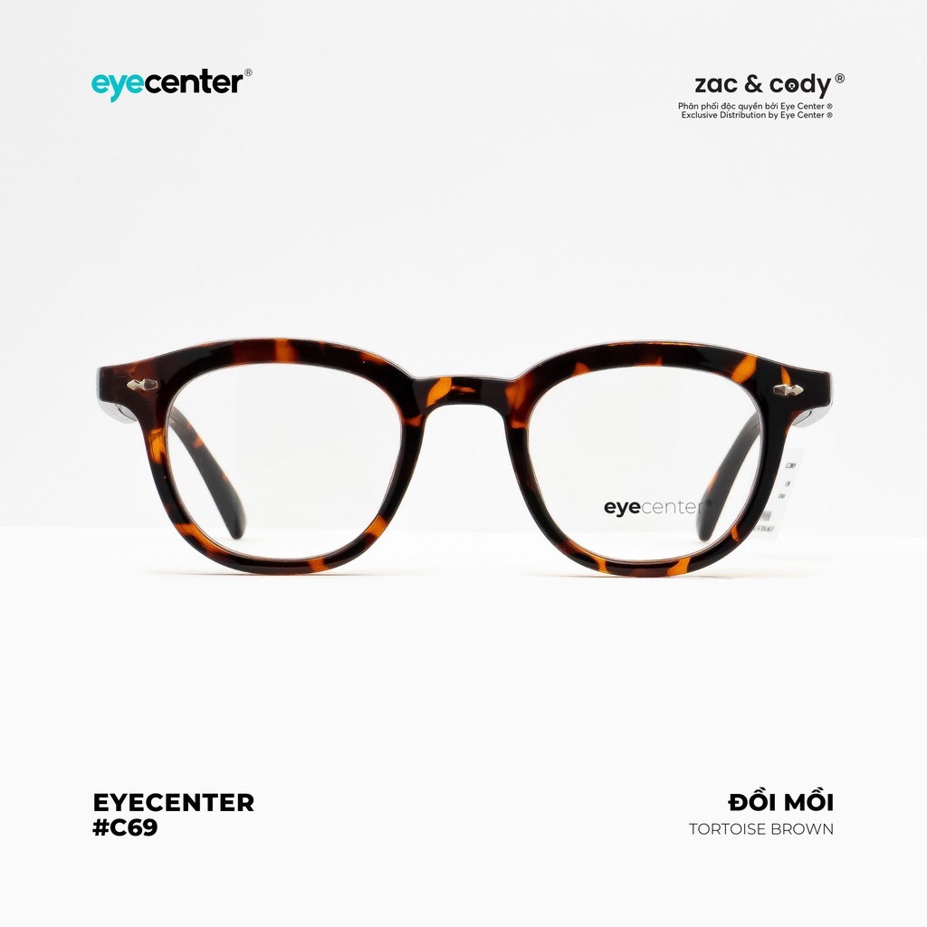 Gọng kính cận nam nữ chính hãng EYECENTER C69S nhựa dẻo siêu nhẹ nhập khẩu by Eye Center Vietnam