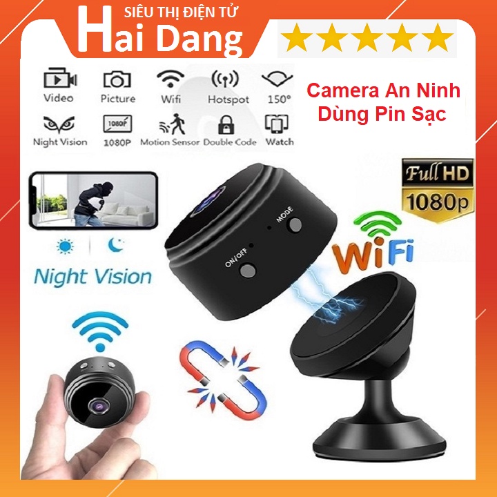 Camera Full HD, Dùng Pin Sạc Tiện Dụng - Chống Chộm - Không Dây IP Wifi 1080P - Quản Lý Gia Đình - Bảo Hành 6 Tháng