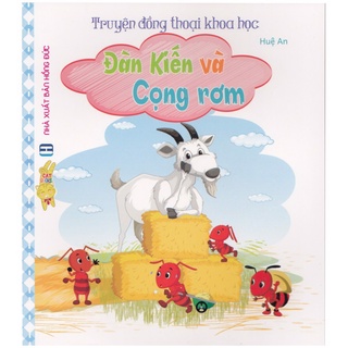 Sách - truyện đồng thoại khoa học - đàn kiến và cọng rơm