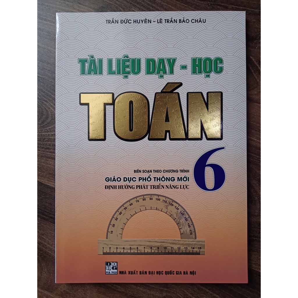 Sách - Tài Liệu Dạy - Học Toán 6 (Theo Chương Trình Giáo Dục Phổ Thông Mới)