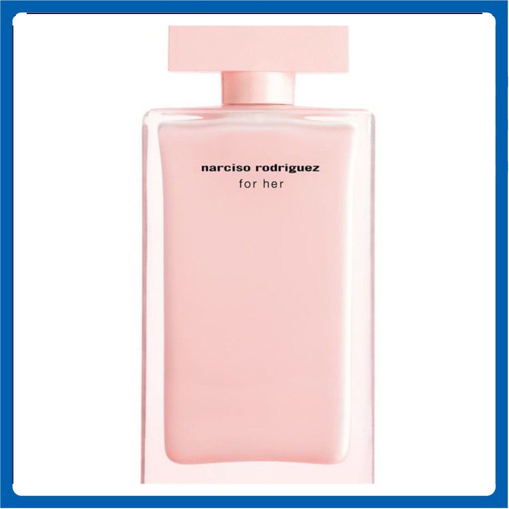 [DATE MỚI] Nước Hoa Nữ Nar.sico Rodiguez for Her_Sát Thủ Tình Trường [DATE MỚI]
