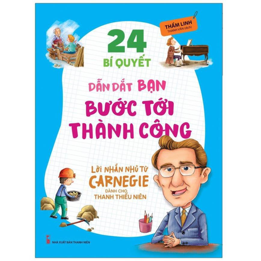 24 Bí Quyết Dẫn Dắt Bạn BướcTới Thành Công [ Minh Long ]