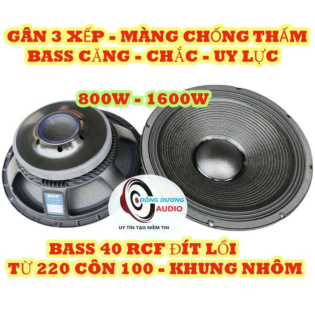 01 CỦ LOA 40 RCF TỪ 220 ĐÍT LỒI CÔN 100 - LOA BASS SUB 40 - CỦ LOA 4 TẤC - LOA BASS RỜI