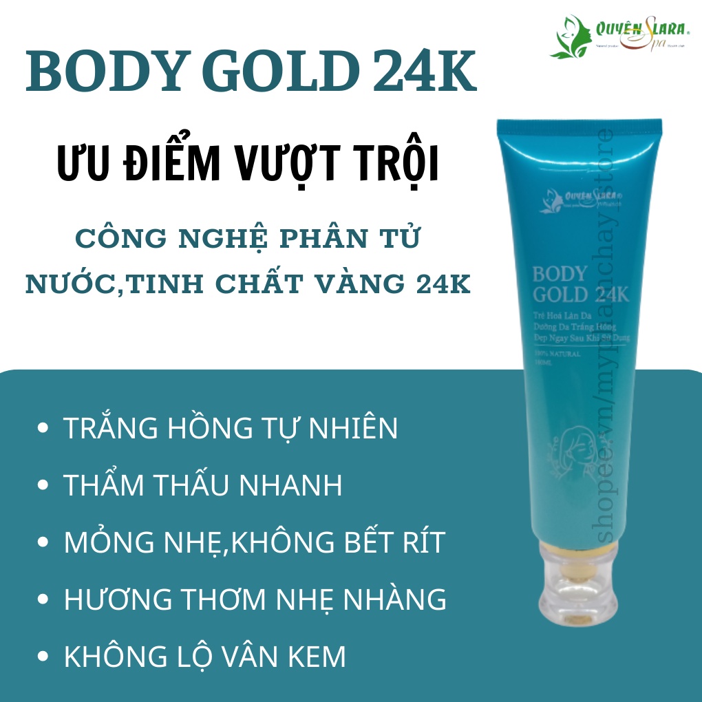 Kem Dưỡng Thể Body Gold 24k Quyên Lara Dưỡng Trắng Toàn Thân Với Công Nghệ Phân Tử Nước Tinh Chất Vàng 24K 160 ML