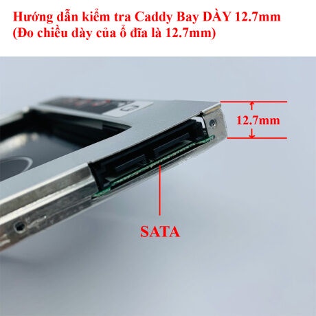 CaddyBay nhôm loại dày 12,7mm và mỏng 9,5mm cho Laptop lắp 2 ổ cứng