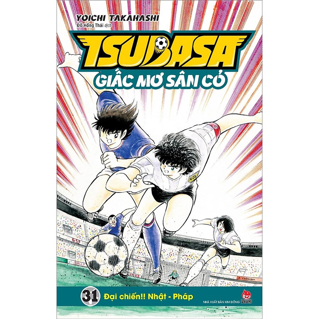 Sách - Tsubasa - Giấc Mơ Sân Cỏ - Tập 31: Đại Chiến!! Nhật - Pháp