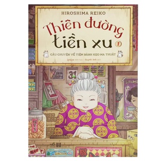 Thiên Đường Tiền Xu - Tập 1