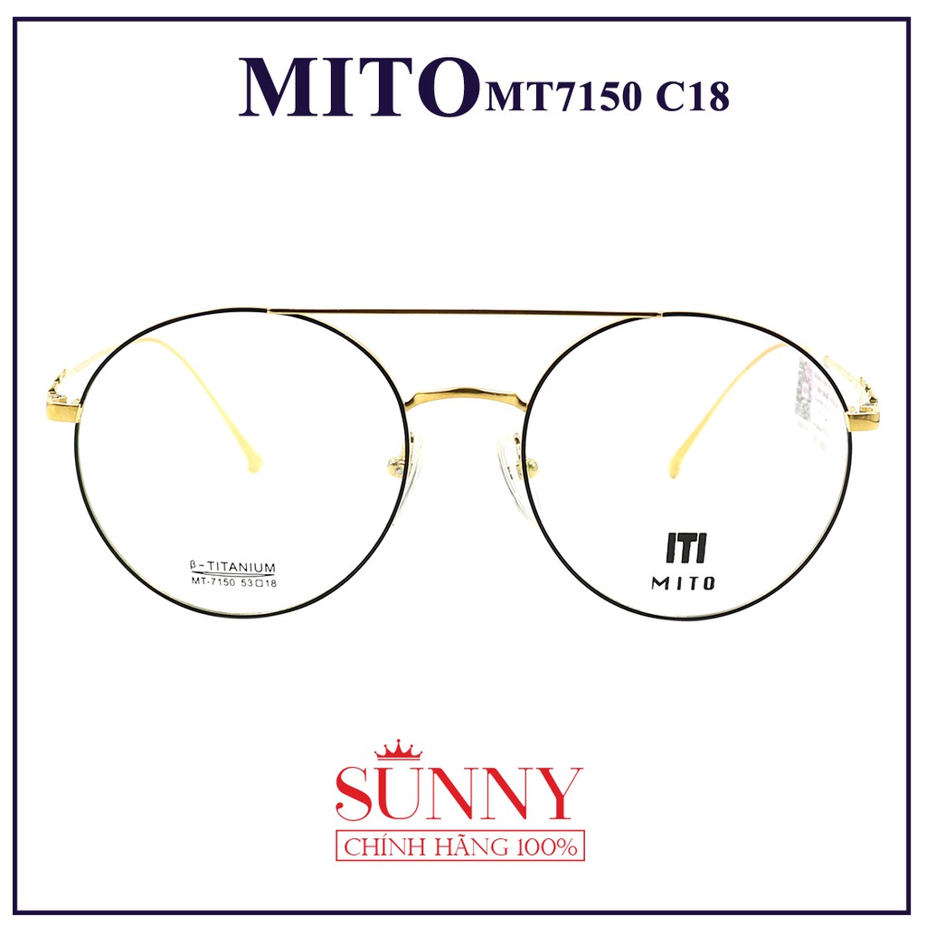 MT7150  - Gọng kính Mito unisex (nhiều màu) chính hãng Italia - - kèm tem chống hàng giả do bộ công an cấp