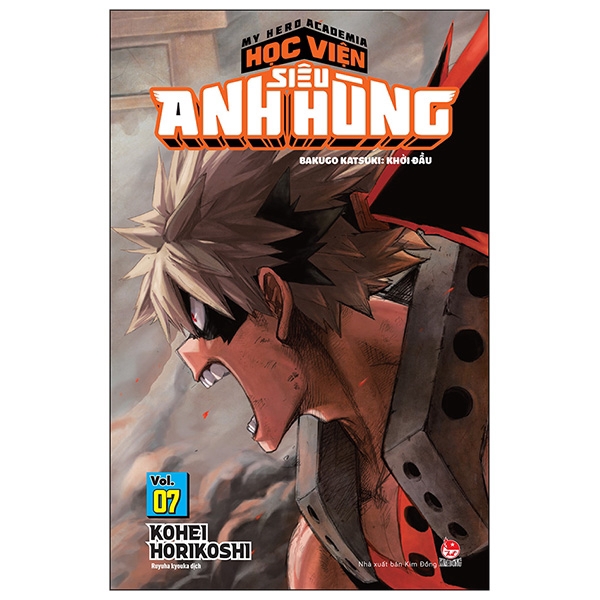 Sách - My Hero Academia - Học Viện Siêu Anh Hùng Tập 7: Bakugo Katsuki: Khởi Đầu (Tái Bản 2019) | BigBuy360 - bigbuy360.vn