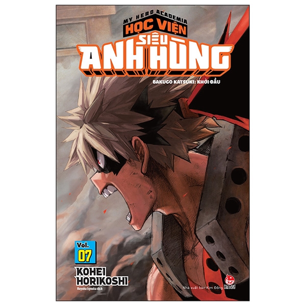 Sách - My Hero Academia - Học Viện Siêu Anh Hùng Tập 7: Bakugo Katsuki: Khởi Đầu (Tái Bản 2019)