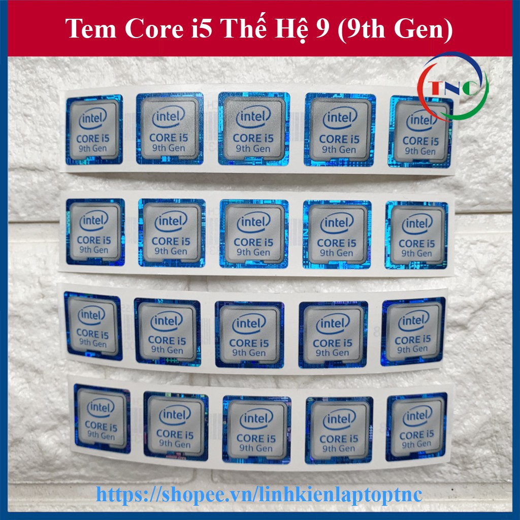 Tem Core i5 Thế Hệ 9 (9th Gen) Thay Tem Máy Tính Tem Laptop Tem PC