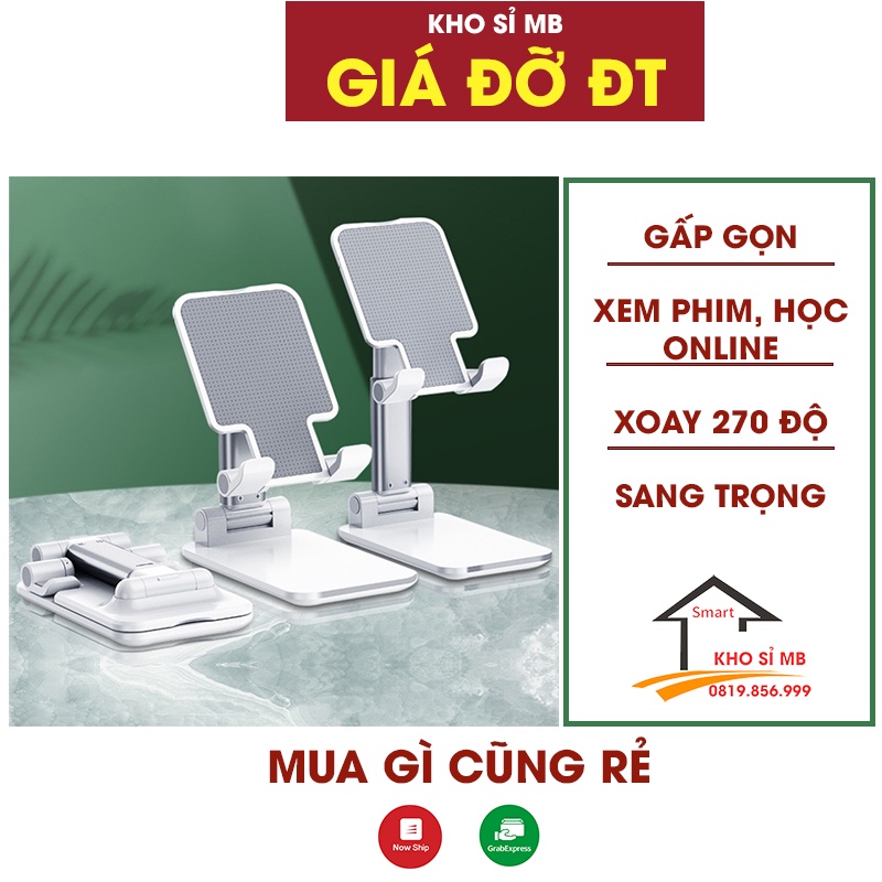 Giá đỡ điện thoại để bàn livestream, xem phim, kệ để ipad gấp gọn, cầm tay tiện dụng - kho sỉ mb