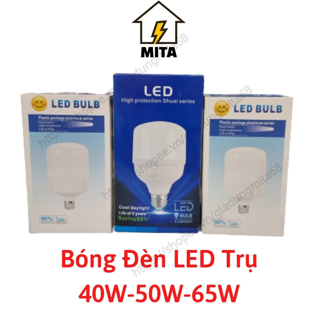 BÓNG ĐÈN LED BULB TRỤ CAO CẤP 40W-50W-65W - MITA