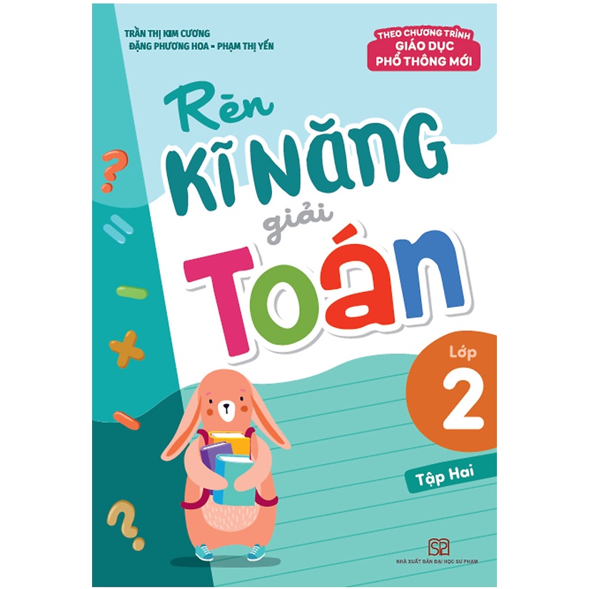 Sách - Combo Rèn Kĩ Năng Giải Toán Lớp 2 (Theo Chương Trình Giáo Dục Phổ Thông Mới)
