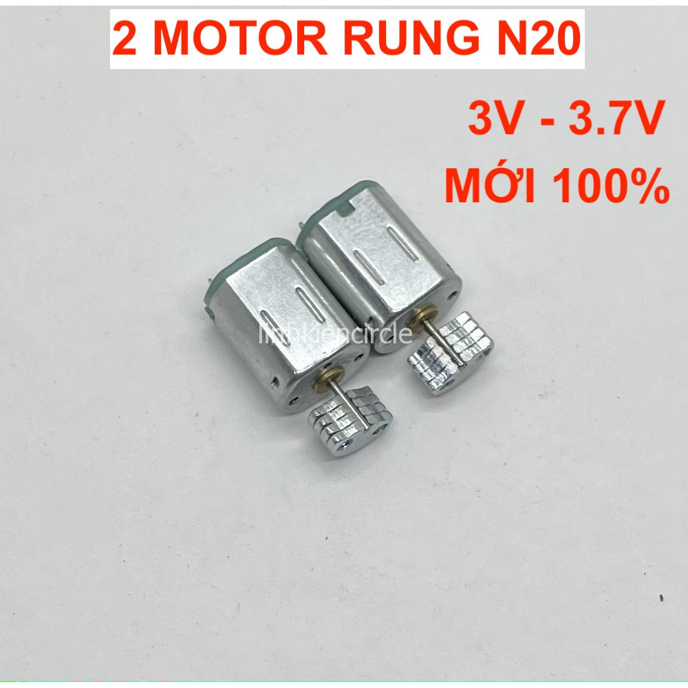 2 Motor rung mini N20 3V - 3.7V cho máy massage dụng cụ làm đẹp - LK0264