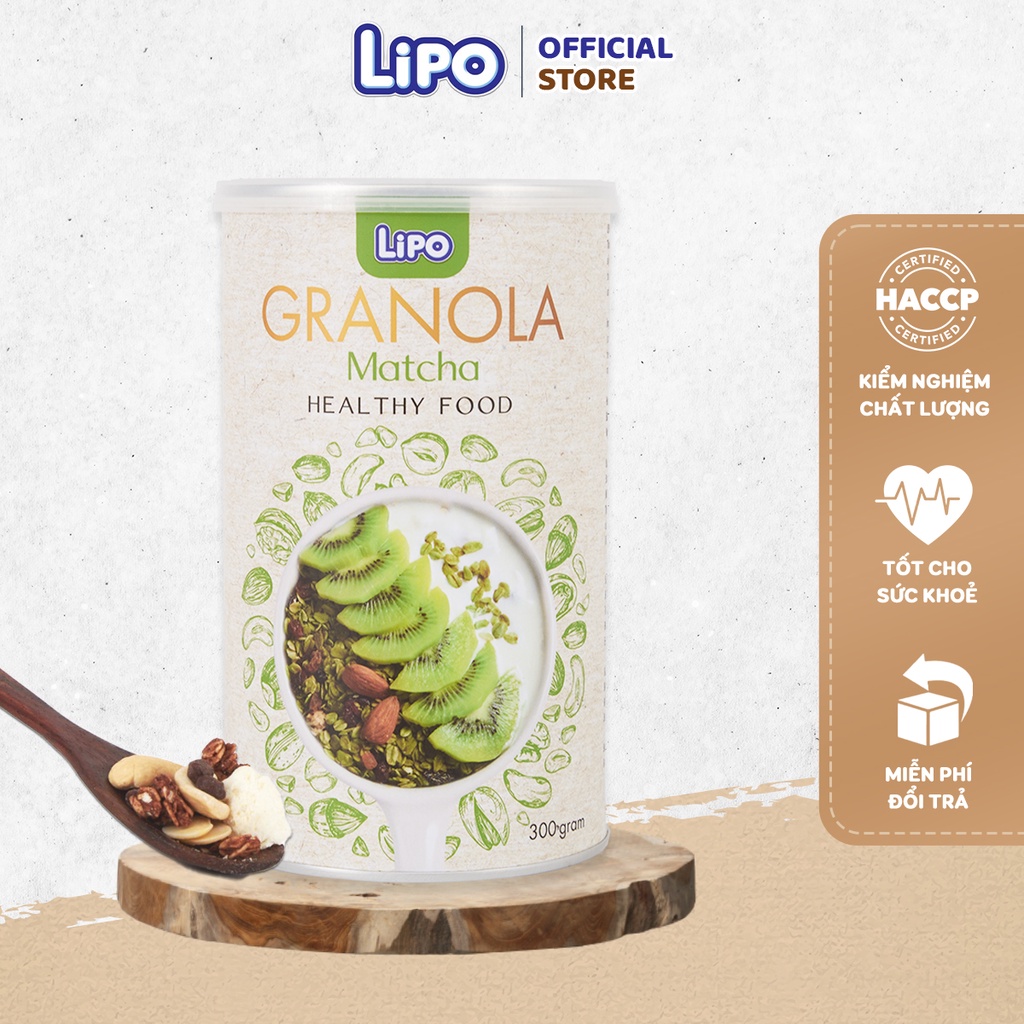 Ngũ cốc Granola LIPO yến mạch mix các loại hạt dinh dưỡng vị Matcha ăn liền 300g